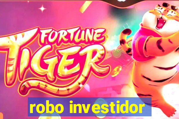 robo investidor